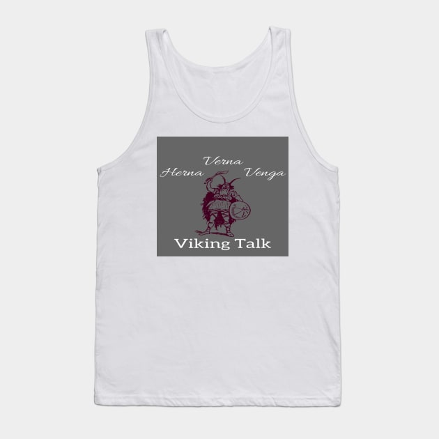 Viking Talk Tank Top by Smartguy11